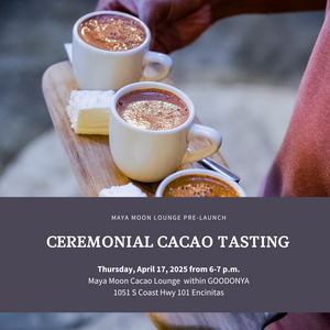 Encinitas Pre-Launch Cacao Tasting